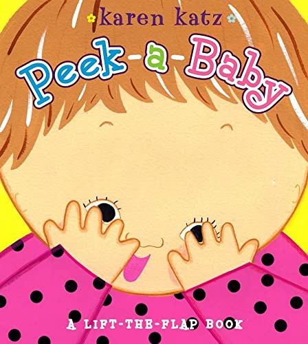 Book Cover Peek-a-Baby: A Lift-the-Flap Book