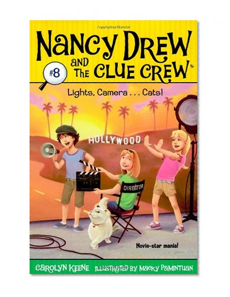 Book Cover Lights, Camera . . . Cats! (Nancy Drew and the Clue Crew #8)
