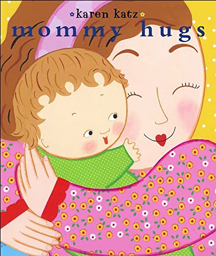 Book Cover Mommy Hugs (Classic Board Books)