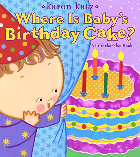 Book Cover Where Is Baby's Birthday Cake?: A Lift-the-Flap Book (Lift-The-Flap Book (Little Simon))