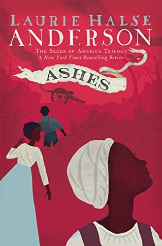 Book Cover Ashes (The Seeds of America Trilogy)