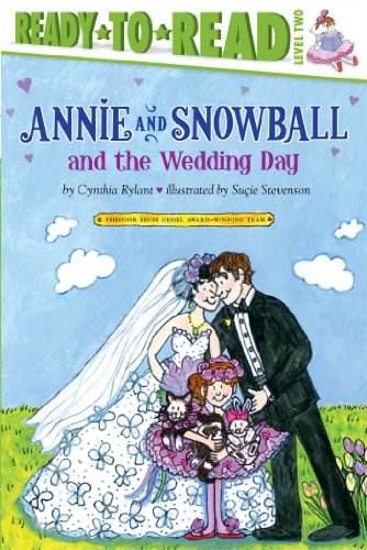 Book Cover Annie and Snowball and the Wedding Day: Ready-to-Read Level 2 (13)