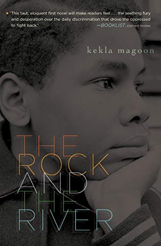 Book Cover The Rock and the River (Coretta Scott King - John Steptoe Award for New Talent)
