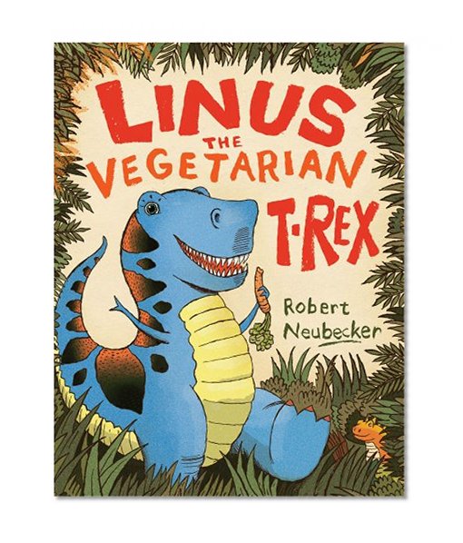 Book Cover Linus the Vegetarian T. rex