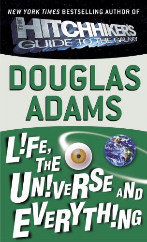 Book Cover Life, The Universe, And Everything (Turtleback School & Library Binding Edition) (Hitchhiker's Trilogy)