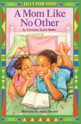 Book Cover A Mom Like No Other (Turtleback School & Library Binding Edition) (Just for You! Level 4)