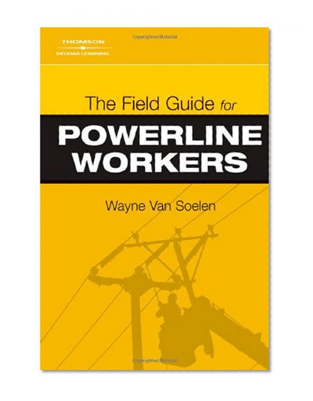 Book Cover The Field Guide for Powerline Workers