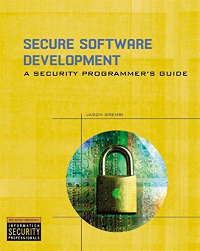 Book Cover Secure Software Development: A Security Programmer's Guide