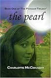 The Pearl: Book One of the Paragor Trilogy