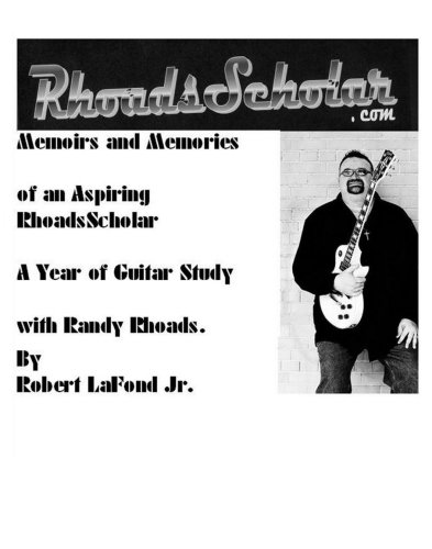 RhoadsScholar.com: Memoirs and memories of an aspiring rhoads scholar- a Year of Guitar Study with Randy Rhoads
