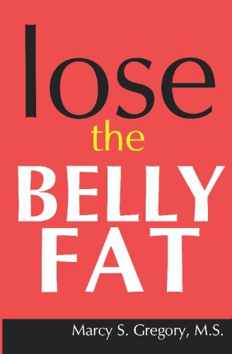 Lose the Belly Fat