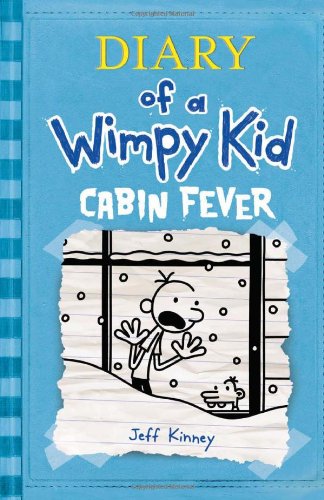 Book Cover Cabin Fever (Diary of a Wimpy Kid, Book 6)