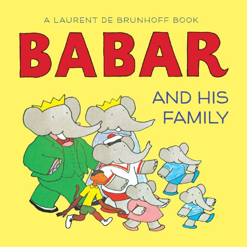 Book Cover Babar and His Family (Babar (Harry N. Abrams))