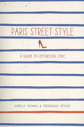 Book Cover Paris Street Style: A Guide to Effortless Chic