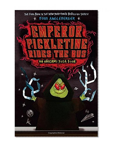 Book Cover Emperor Pickletine Rides the Bus (Origami Yoda)