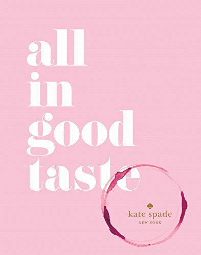 Book Cover kate spade new york: all in good taste