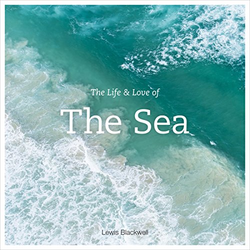 Book Cover The Life and Love of the Sea