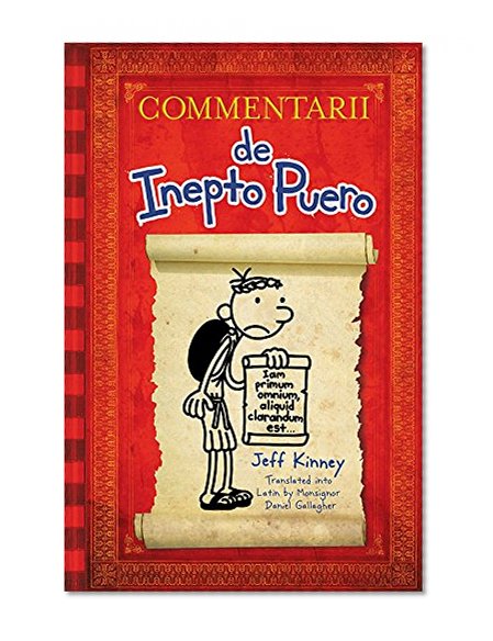 Book Cover Diary of a Wimpy Kid Latin Edition: Commentarii de Inepto Puero