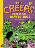 The Creeps 1: Night of the Frankenfrogs