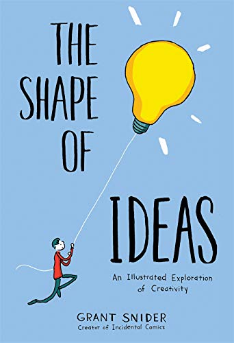 Book Cover Shape of Ideas: An Illustrated Exploration of Creativity