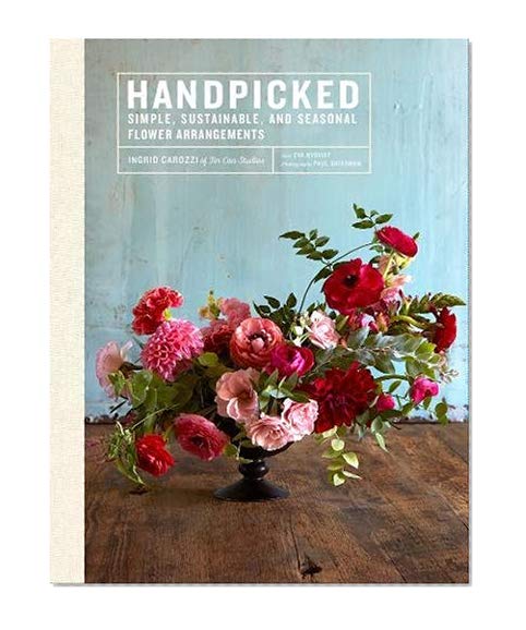 Book Cover Handpicked: Simple, Sustainable, and Seasonal Flower Arrangements