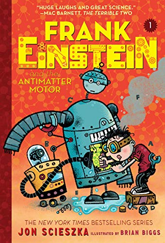 Book Cover Frank Einstein and the Antimatter Motor (Frank Einstein series #1): Book One