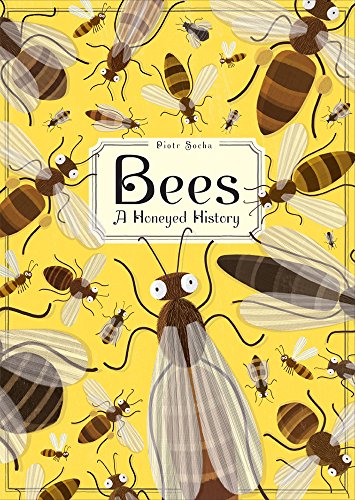Book Cover Bees: A Honeyed History