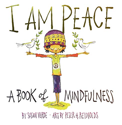 Book Cover I Am Peace: A Book of Mindfulness (I Am Books)