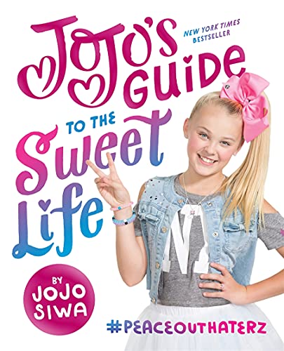 Book Cover JoJo's Guide to the Sweet Life: #PeaceOutHaterz