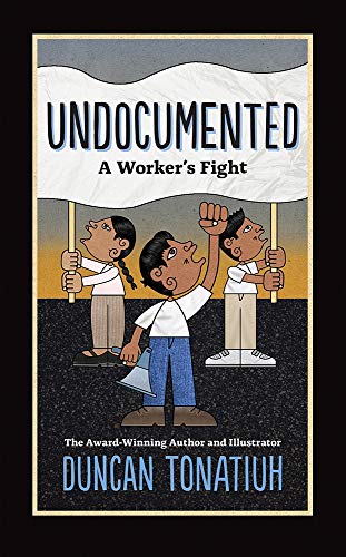 Book Cover Undocumented: A Worker's Fight
