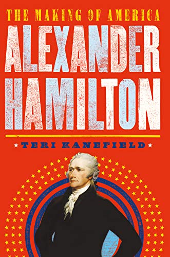 Book Cover Alexander Hamilton: The Making of America