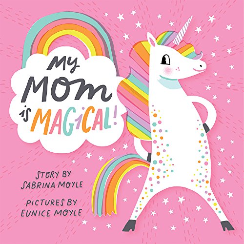Book Cover My Mom Is Magical (A Hello!Lucky Book)