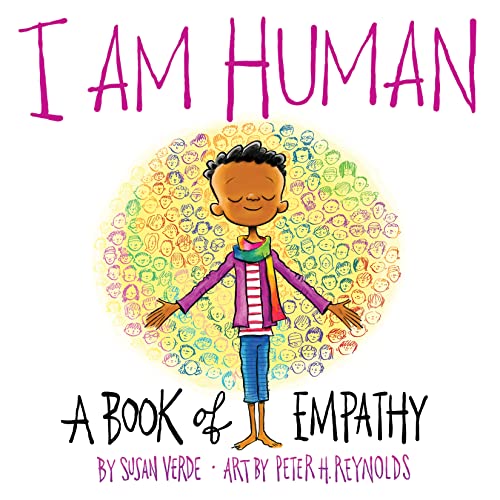 Book Cover I Am Human: A Book of Empathy (I Am Books)