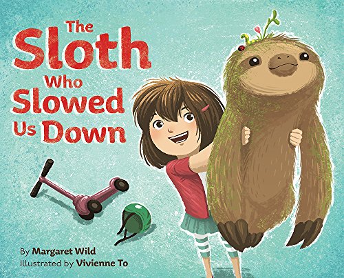 Book Cover The Sloth Who Slowed Us Down