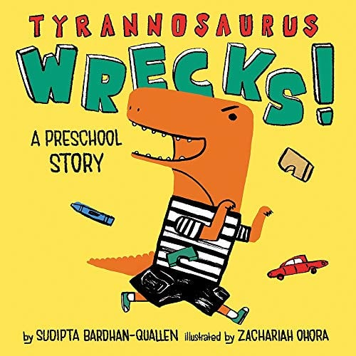 Book Cover Tyrannosaurus Wrecks!: A Preschool Story