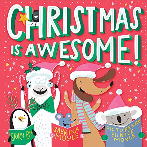 Book Cover Christmas Is Awesome! (A Hello!Lucky Book)