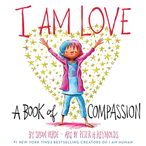 Book Cover I Am Love: A Book of Compassion (I Am Books)