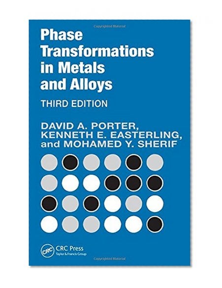 Book Cover Phase Transformations in Metals and Alloys, Third Edition (Revised Reprint)