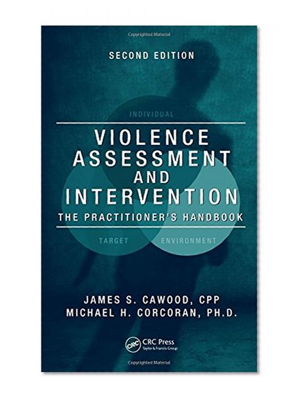 Book Cover Violence Assessment and Intervention: The Practitioner's Handbook, Second Edition