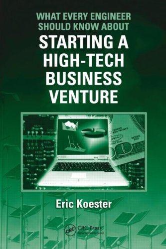 Book Cover What Every Engineer Should Know About Starting a High-Tech Business Venture