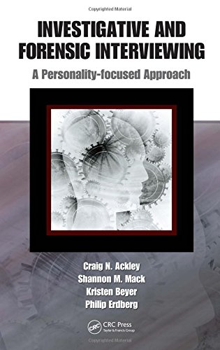 Book Cover Investigative and Forensic Interviewing: A Personality-focused Approach