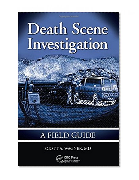 Book Cover Death Scene Investigation: A Field Guide