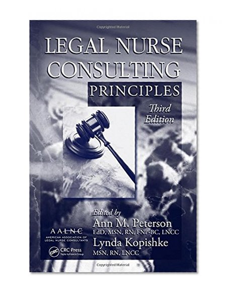 Book Cover Legal Nurse Consulting Principles, 3rd Edition