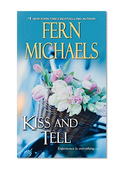 Book Cover Kiss and Tell (Sisterhood)