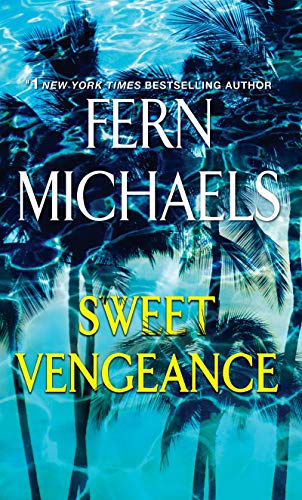 Book Cover Sweet Vengeance: A Novel of Resilience and Revenge
