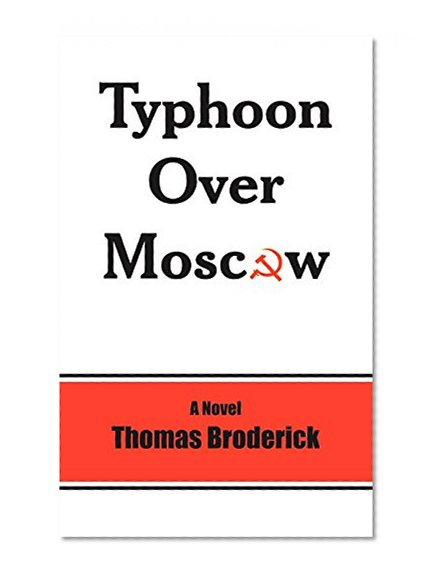 Typhoon Over Moscow