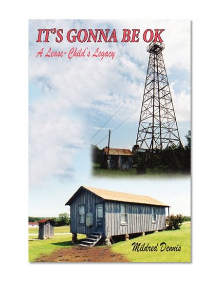 IT'S GONNA BE OK: A Lease-Child's Legacy