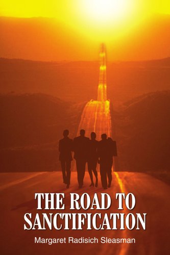 THE ROAD TO SANCTIFICATION