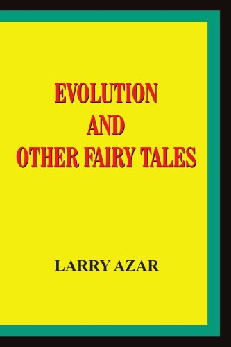 EVOLUTION AND OTHER FAIRY TALES