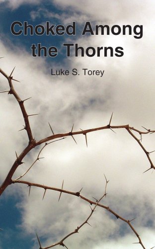 Choked Among the Thorns